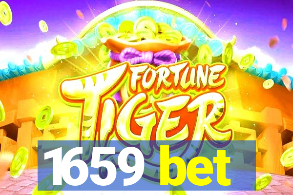 1659 bet